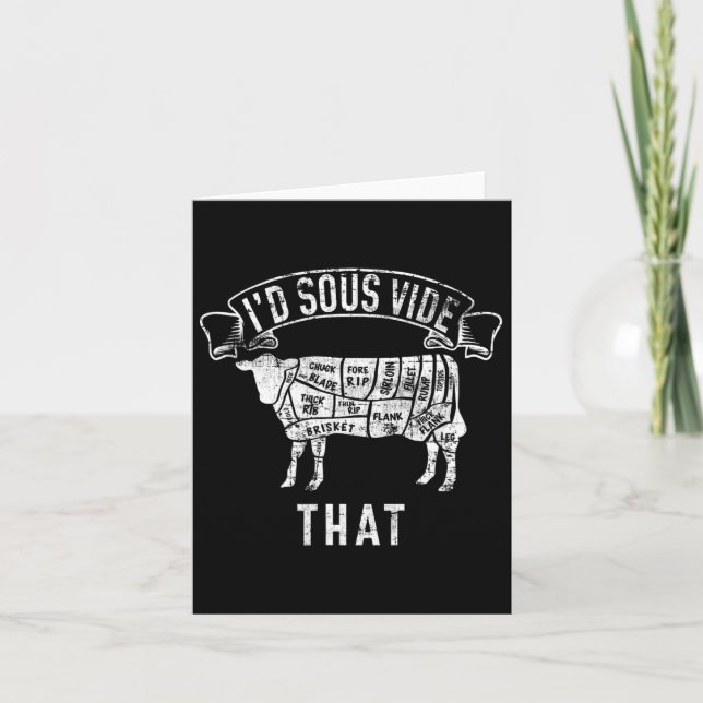 I'd Sous Vide That Eater Meat Lover Cutter Slaught Card (Front)