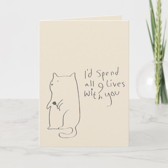 I'D SPEND ALL 9 LIVES WITH YOU Card (Front)