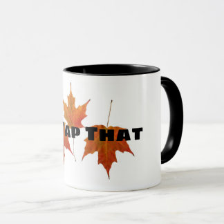 "I'd Tap That" Funny Mug