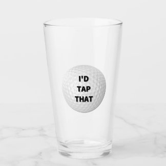 I'd Tap That Golf Glass