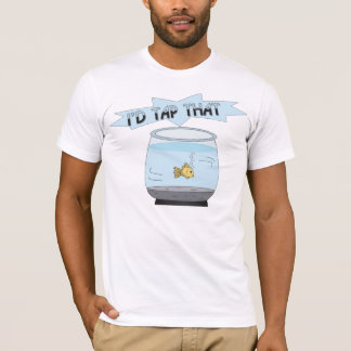 id tap that T-Shirt