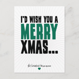 I'd Wish You A Merry Xmas Holiday Postcard