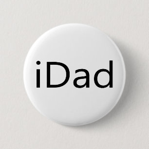 iDad 6 Cm Round Badge