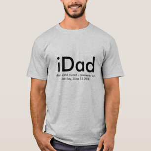 iDad T-Shirt - Best iDad award presented on
