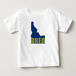 Idaho Bred Baby T-Shirt