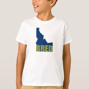 Idaho Bred T-Shirt