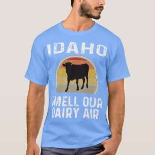 Idaho Dairy Farmer Smell Our Dairy Air Retro Cow F T-Shirt