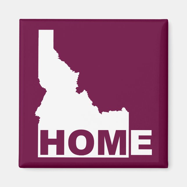 Idaho Home Away From State Fridge Magnet (Front)