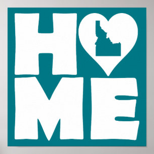 Idaho Home Heart State Poster Sign