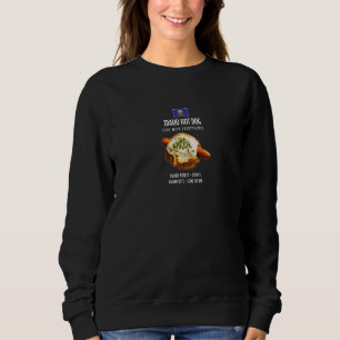 Idaho Hot Dog Baked Potato Chives Bacon Bits Sour Sweatshirt
