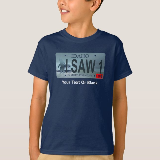 Idaho "I Saw 1" Sasquatch License Plate T-Shirt (Front)