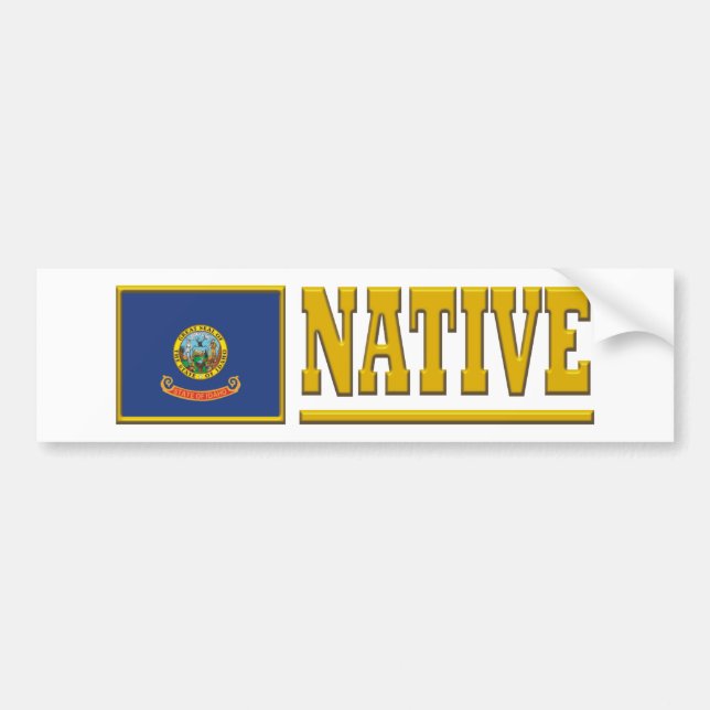 Idaho Native Bumper Sticker (Front)