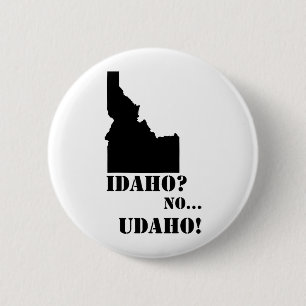 Idaho No Udaho Map 6 Cm Round Badge