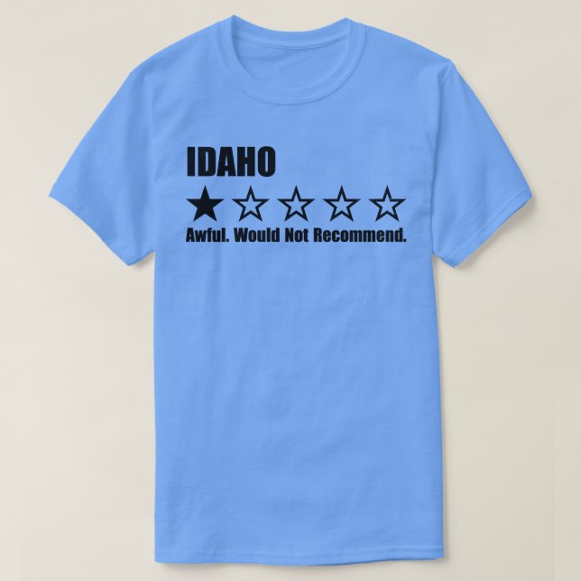 Idaho One Review TShirt (Design Front)