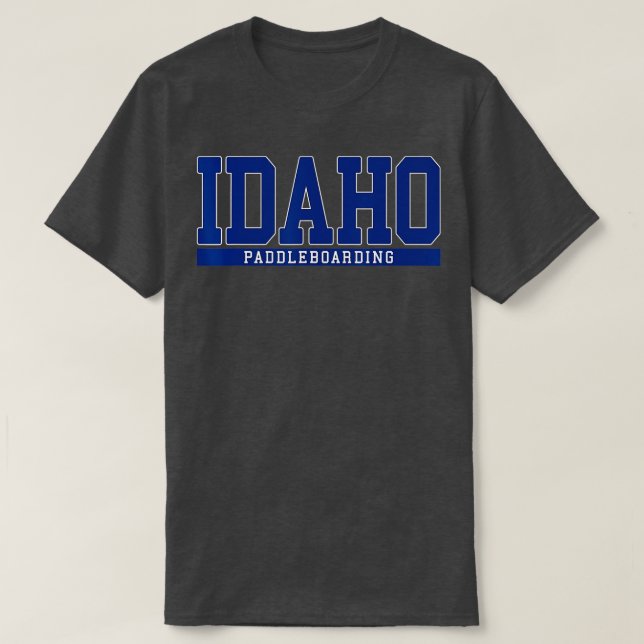 Idaho Paddleboarding  T-Shirt (Design Front)