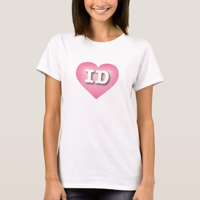 Idaho Pink Fade Heart - I love ID T-Shirt (Front)