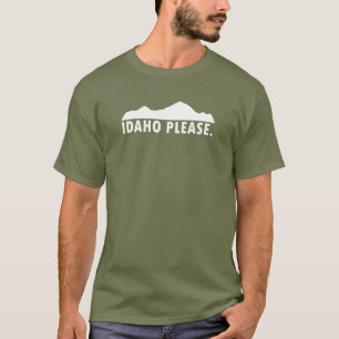 Idaho Please T-Shirt
