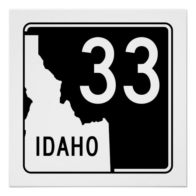 Idaho State Highway 33 Poster (Front)