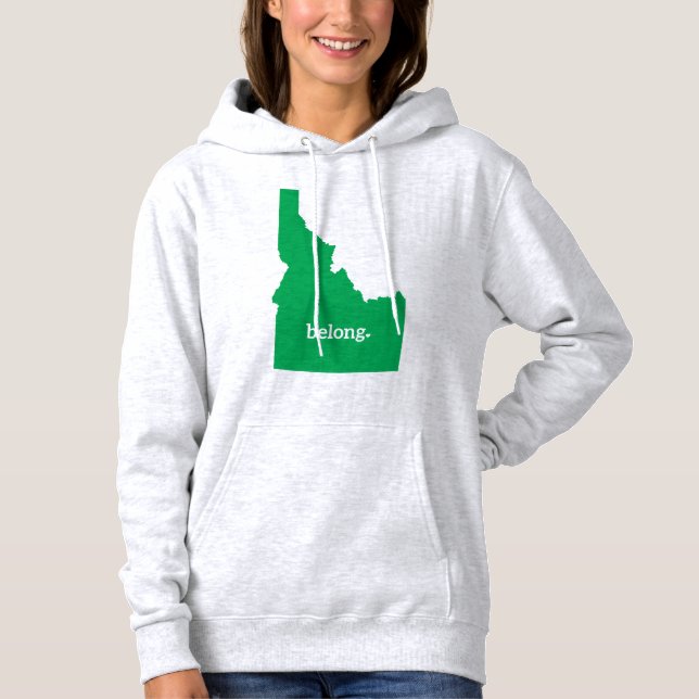 Idaho State Map Belong Hoodie (Front)