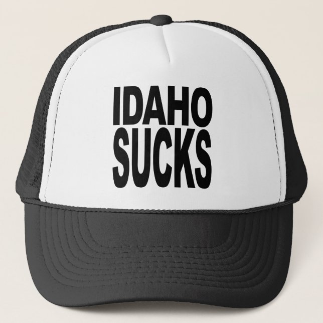 Idaho Sucks Trucker Hat (Front)