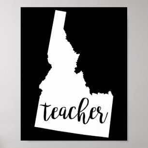 Idaho Teacher Education Home State Byck To School Poster