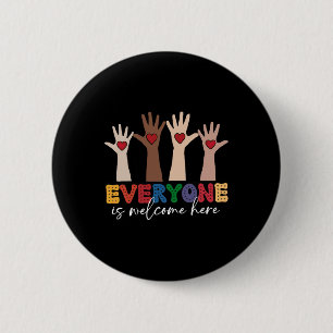 Idaho Teacher Everyone Is Welcome Here Fist Hand S 6 Cm Round Badge