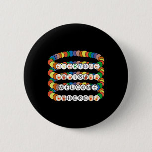 Idaho Teacher Everyone Is Welcome Here Friendship 6 Cm Round Badge