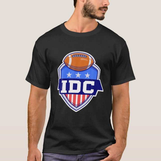 IDC American Football I Don't Care Football Lover T-Shirt (Front)