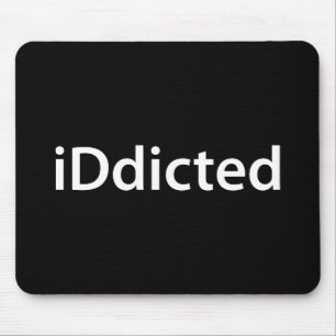 iDdicted Mouse Mat