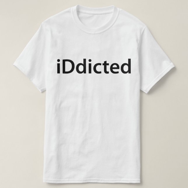 iDdicted T-Shirt (Design Front)