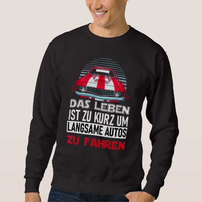 Idea For Car  Tuning Drift Petrolheads Sweatshirt (Front)