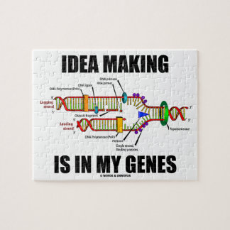 Idea Making Is In My Genes (DNA Replication) Jigsaw Puzzle