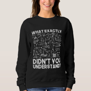 Idea Physicist Math Physic Funny Science Sweatshirt