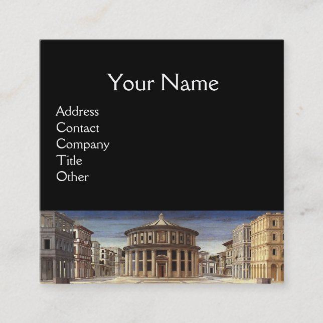 IDEAL CITY,RENAISSANCE ARCHITECTURE Architect Square Business Card (Front)