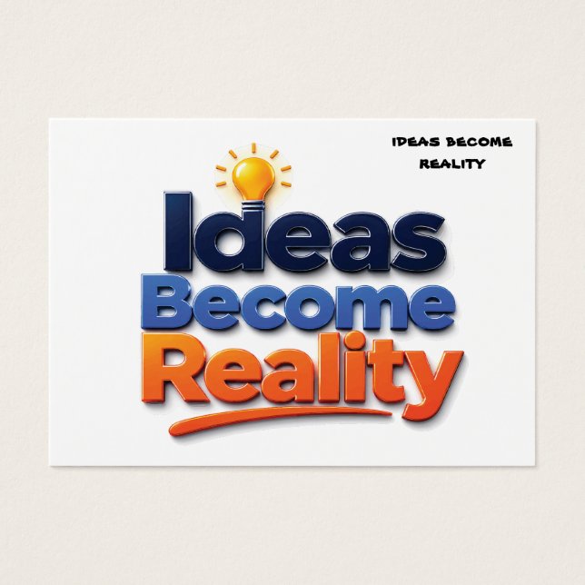 Ideas Become Reality (Front)