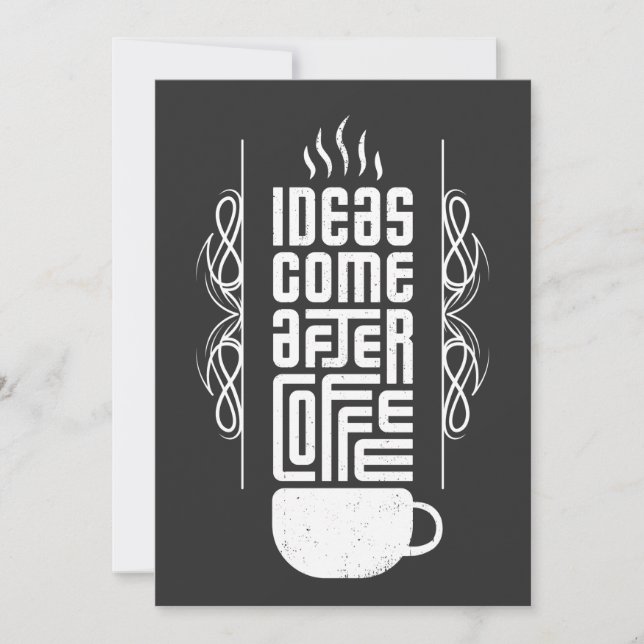 Ideas Come After Coffee, Trendy Typography, No 2/2 Holiday Card (Front)