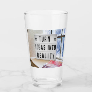 Ideas Into Reality Motivational Glass