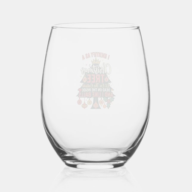 Identify As Christmas Tree Crown Balls Stemless Wine Glass (Front)