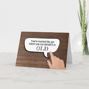 Identify As Old In Speech Bubble  Card