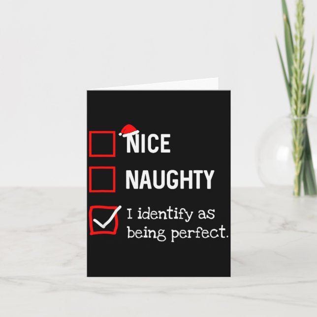 Identify As Perfect Funny Naughty Nice List Christ Card (Front)