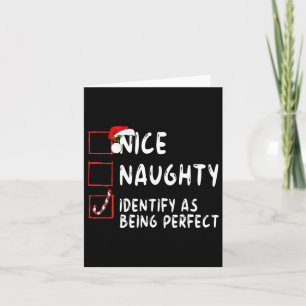 Identify As Perfect Funny Naughty Nice List Christ Card