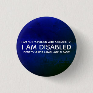 Identity-First Disability 3 Cm Round Badge