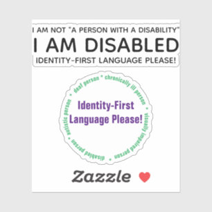 Identity-First Disability Custom-Cut Vinyl Sticker