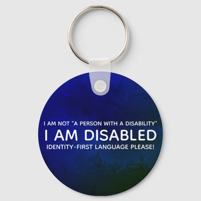 Identity First Disability Keychain (Front)