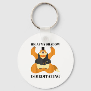 Idgaf My Shadow Is Meditating Funny Groundhog Day Key Ring