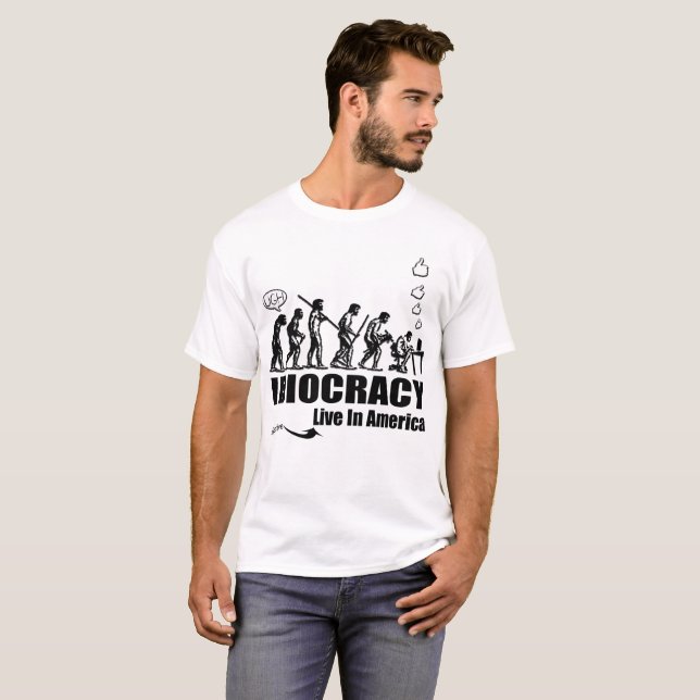 Idiocracy Is Alive and Well In The USA! T-Shirt (Front Full)