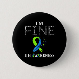 Idiopathic Intracranial Hypertension Awareness Iih 6 Cm Round Badge
