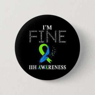 Idiopathic Intracranial Hypertension Awareness Iih 6 Cm Round Badge