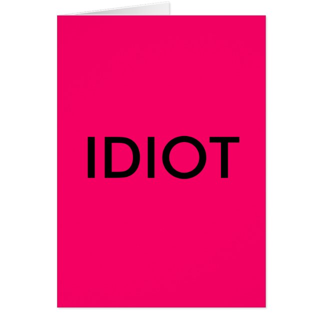 IDIOT (Front)