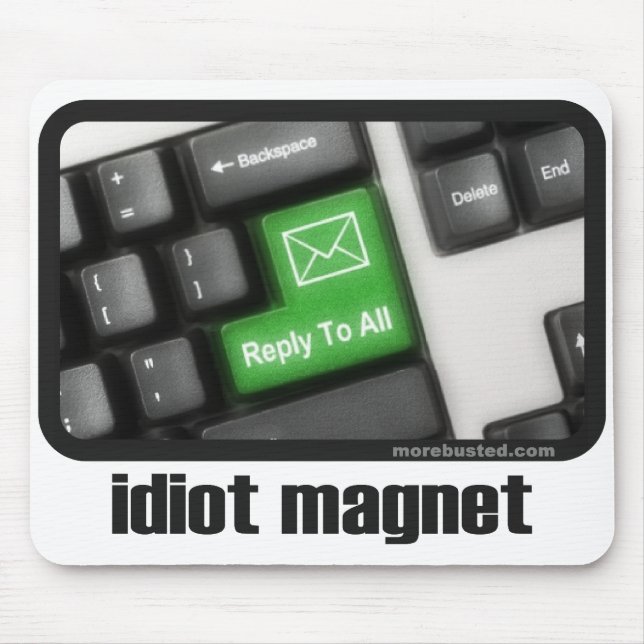 Idiot Magnet (mousepad) Mouse Mat (Front)